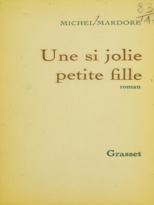 cover image of Une si jolie petite fille